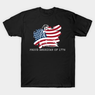 PROUD AMERICAN OF 1776 T-Shirt